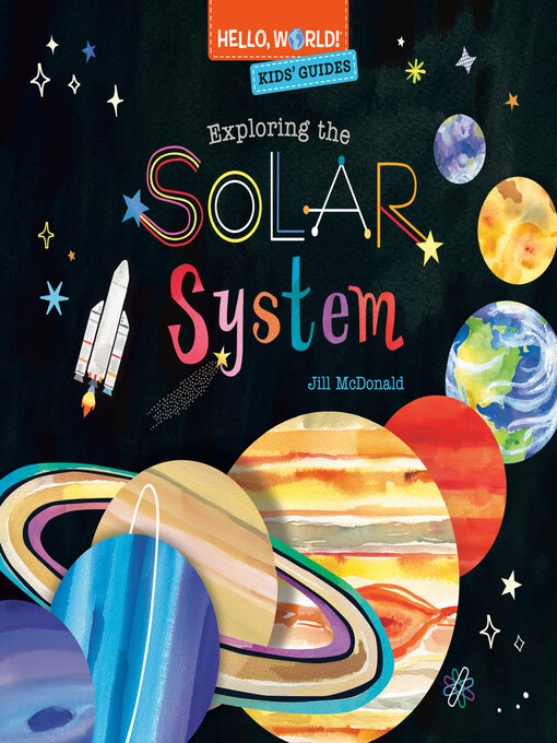 Title details for Exploring the Solar System by Jill McDonald - Available